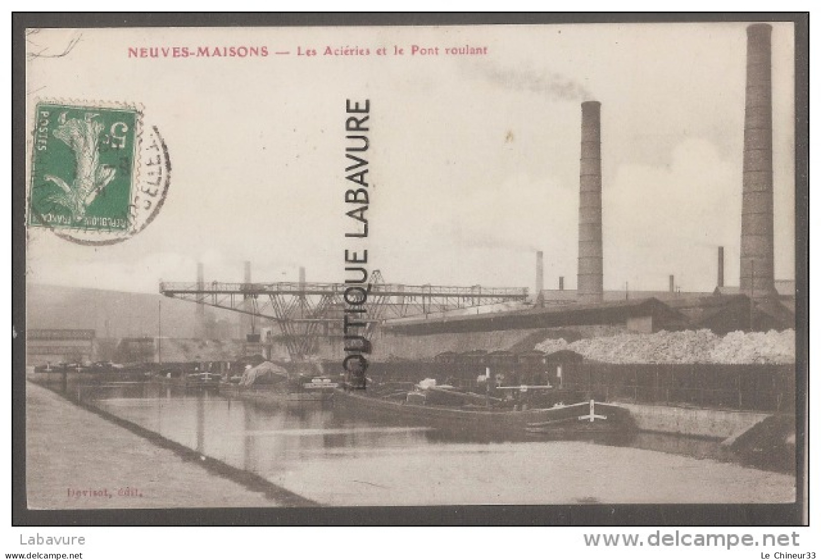 54-----NEUVES MAISONS Les Aciéries Et Le Pont Roulant - Neuves Maisons