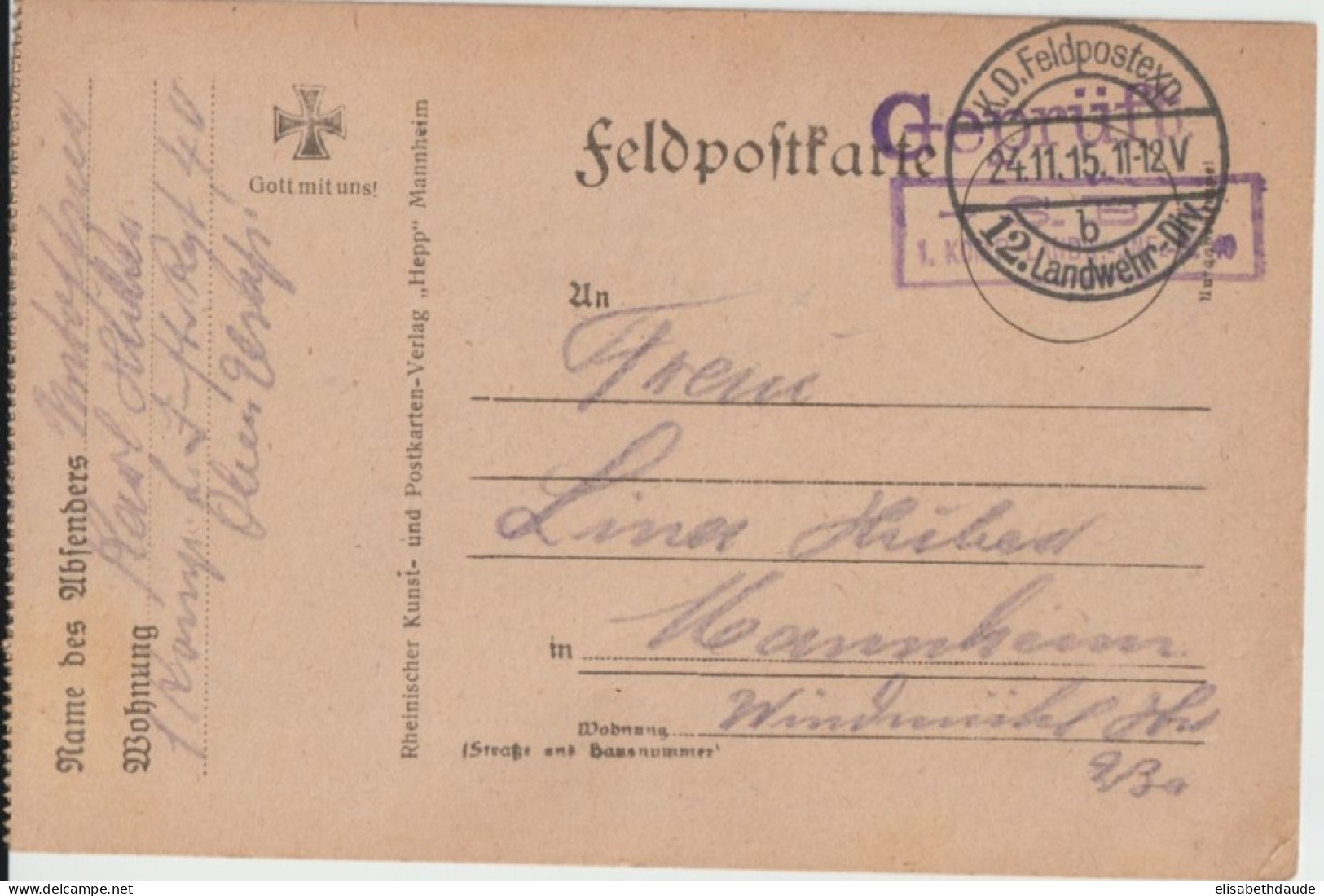 1915 - FELDPOSTKARTE "GOTT MIT UNS" ! EDITION HEPP à MANNHEIM ! - Feldpost (postage Free)