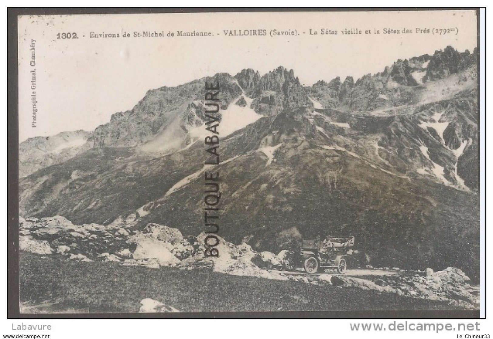 73---Environs De St Michel De Maurienne-VALLOIRES--La Sétaz Vieille Et La Setaz Des Prés--(2792 M)--automobile-- - Saint Michel De Maurienne