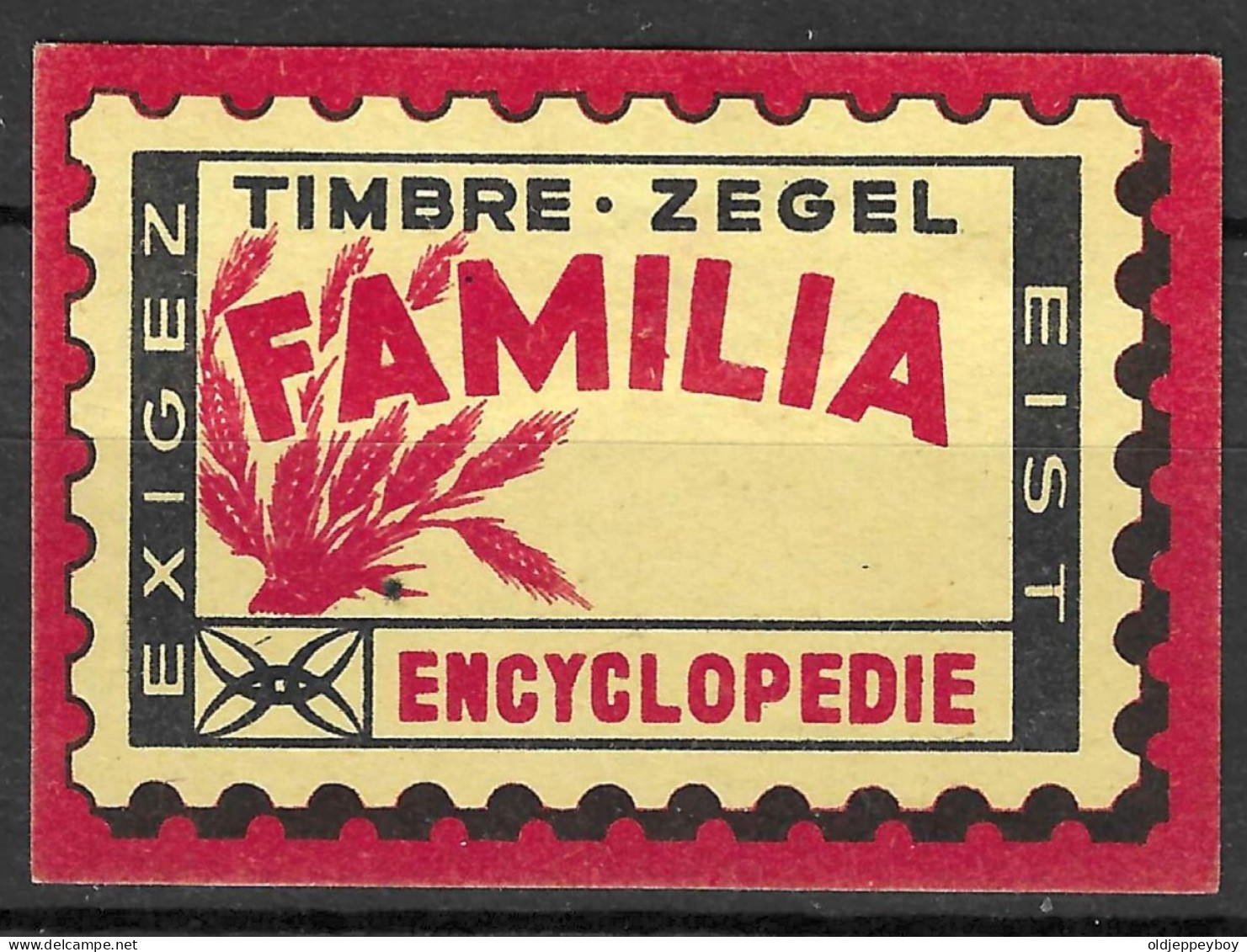  VINTAGE MATCHBOX LABEL Belgium Exigez Eist Timbre-zegel FAMILIA Encyclopedie  5  X 3.5  Cm  - Zündholzschachteletiketten