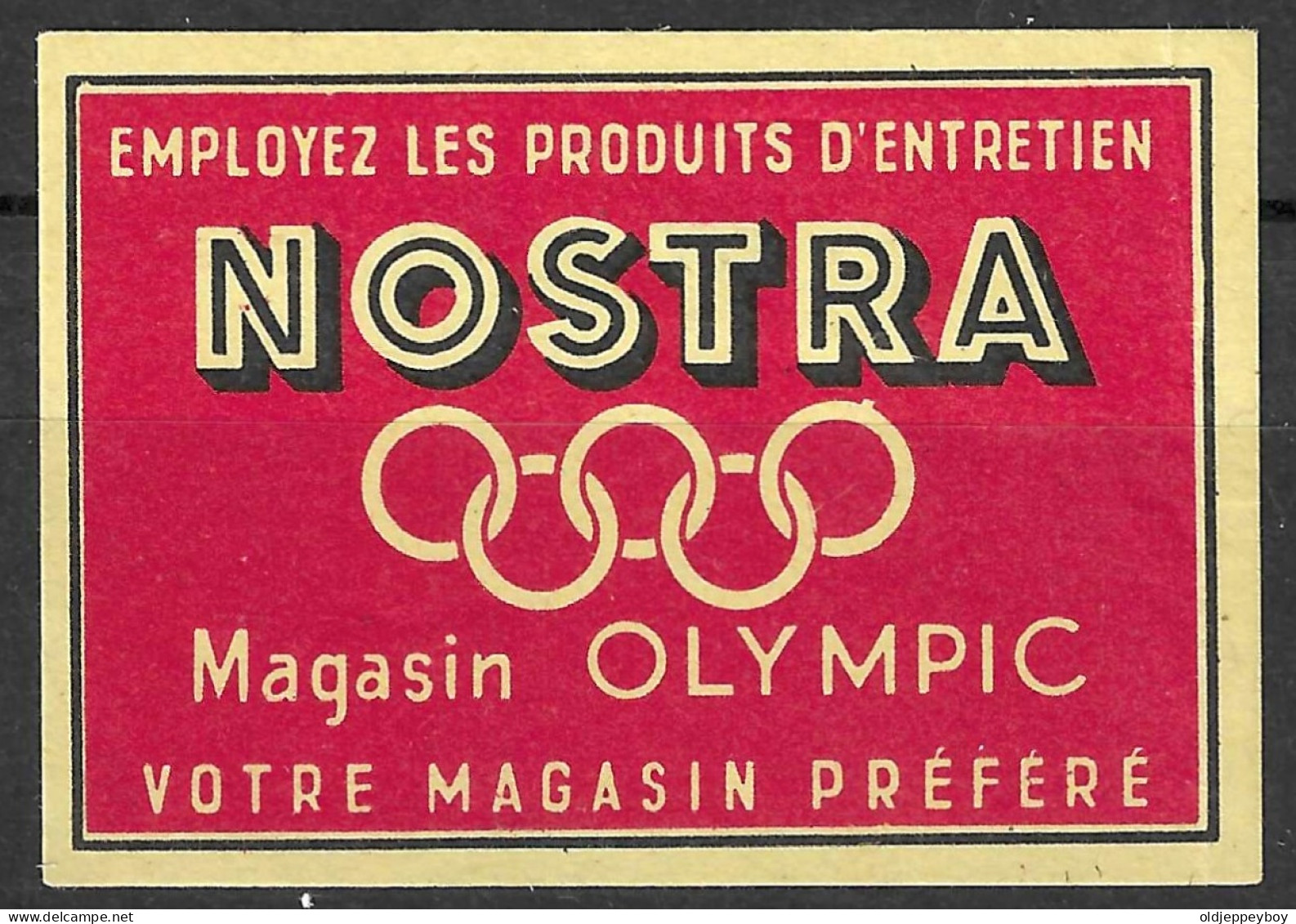  VINTAGE MATCHBOX LABEL BELGIUM 1920 Games In Antwerp  NOSTRA MAGASIN OLYMPIC VOTRE MAGASIN PREFERE   5  X 3.5  Cm  - Matchbox Labels