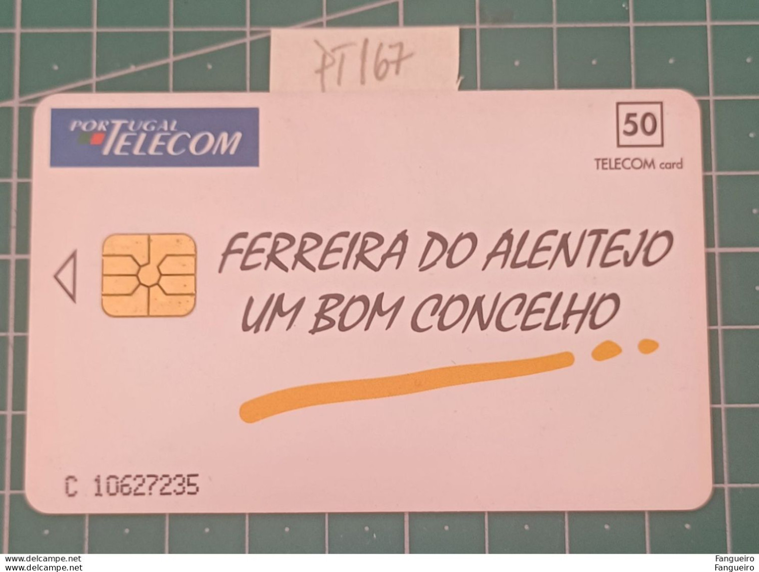 PORTUGAL USED PHONECARD PT167 FERREIRA DO ALENTEJO - Portugal