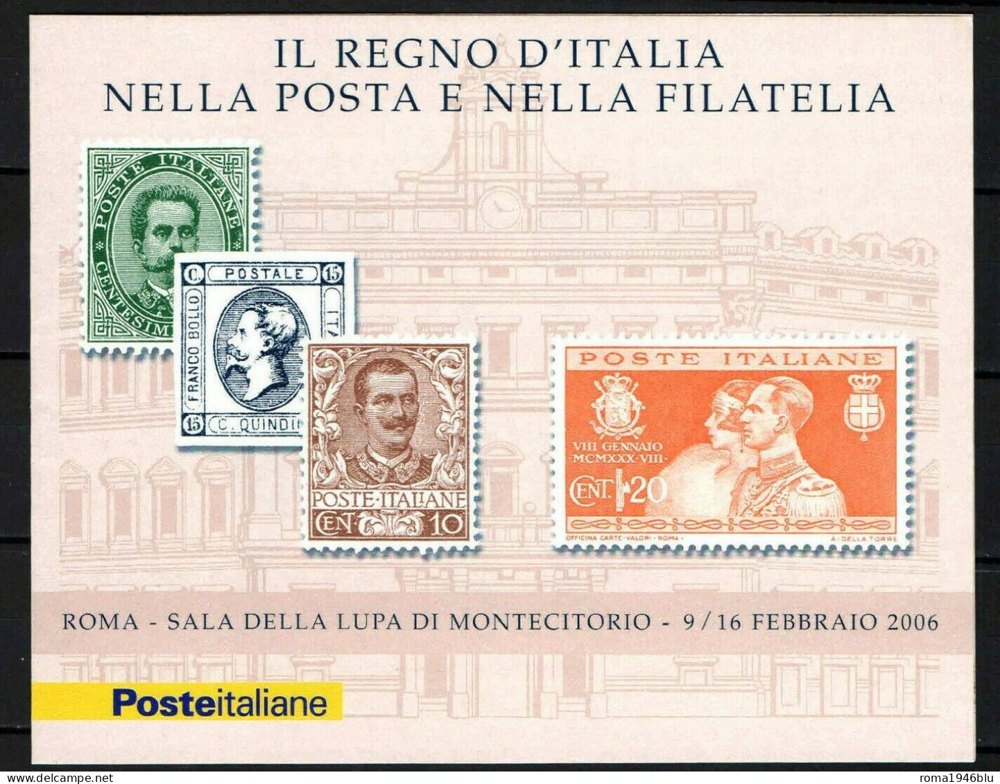 ITALIA 2006 LIBRETTO REGNO D' ITALIA MOSTRA MONTECITORIO ANNULLO PRIMO GIORNO - Blocks & Sheetlets