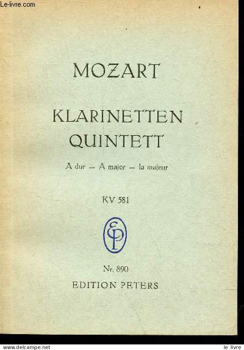 Mozart Klarinetten Quintett A Dur - A Major - La Majeur KV 581 Nr.890. - Mozart - 0 - Música