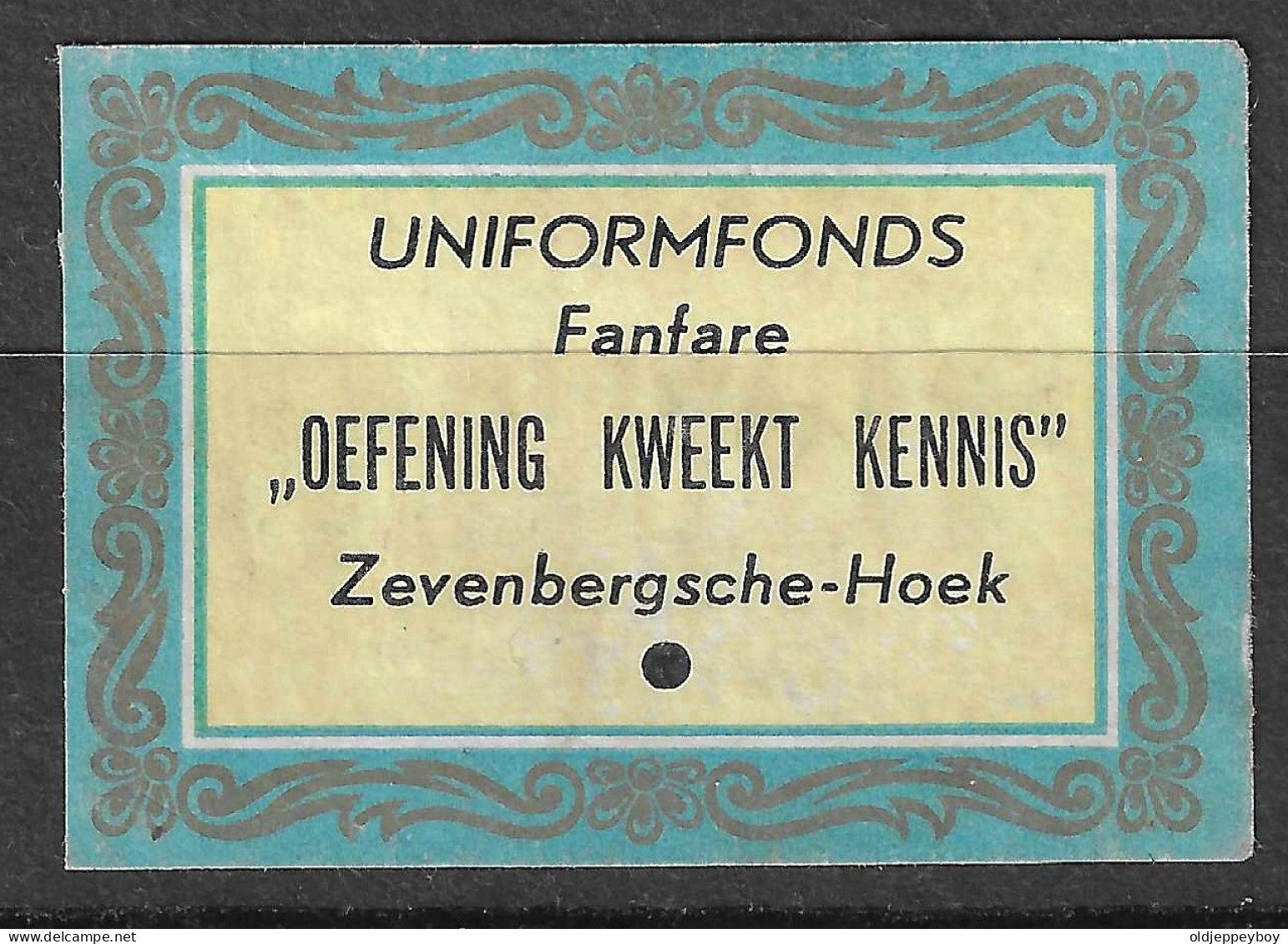 NETHERLANDS Matchbox Label UNIFORMFONDS FANFARE "OEFENING KWEEKT KENNIS" ZEVENBERGSCHE-HOEK    5  X 3.5  Cm  - Zündholzschachteletiketten
