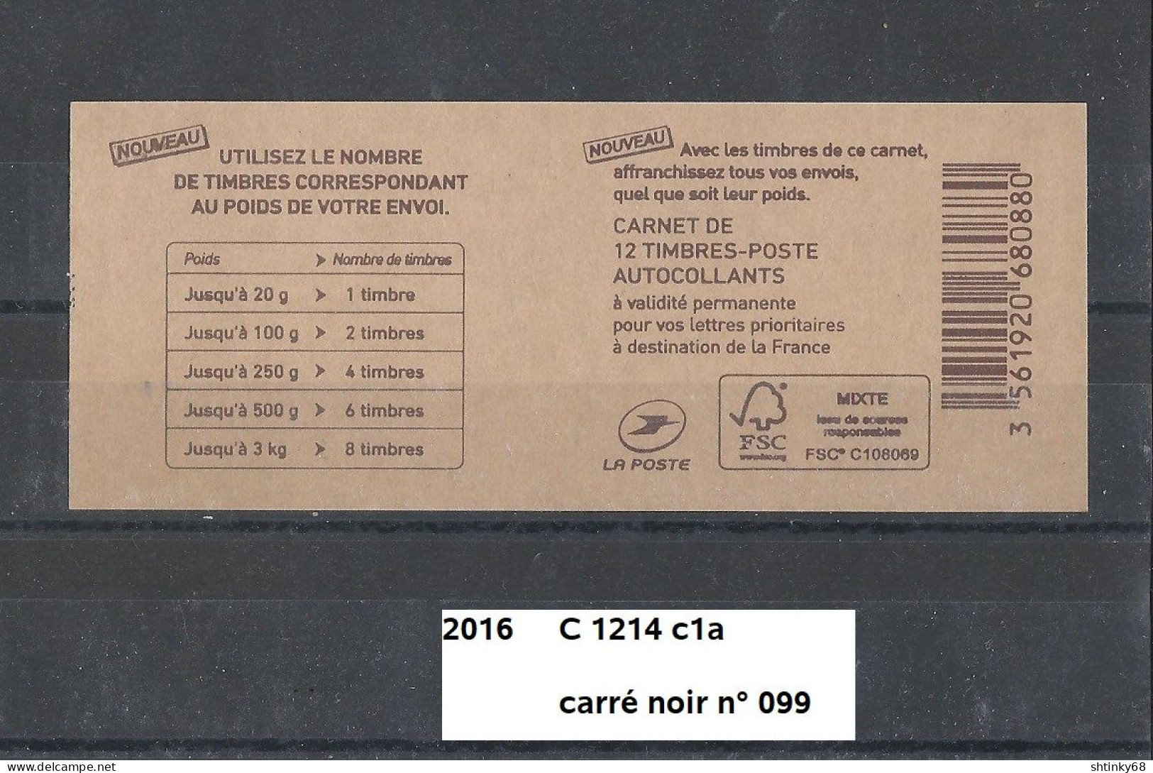 Variété Carnet Adhésifs De 2016 Neuf** Y&T N° C 1214 C1a Carré Noir N° 099 - Carnets