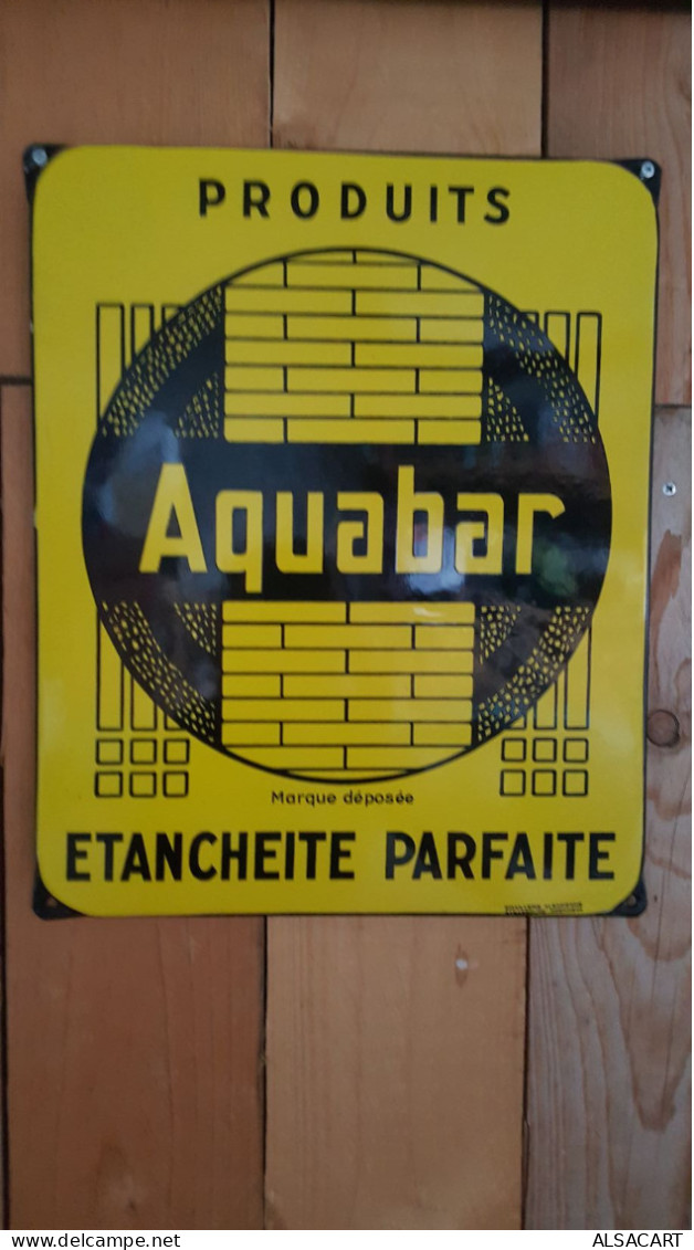 Plaque émaillée  Ea Strasbourg , Aquabar ètanchéité Parfaite  ,   T Bon état , 30cms/40cms - Autres & Non Classés