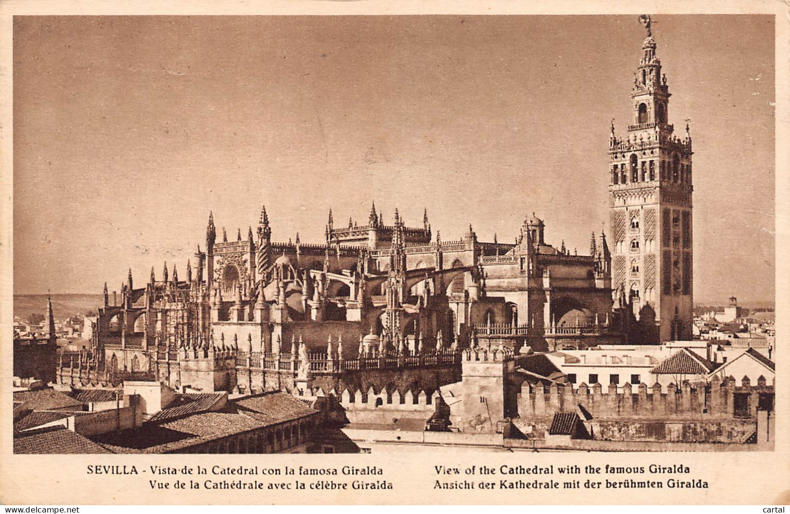 SEVILLA - Vista De La Catedral Com La Famosa Giralda - Sevilla