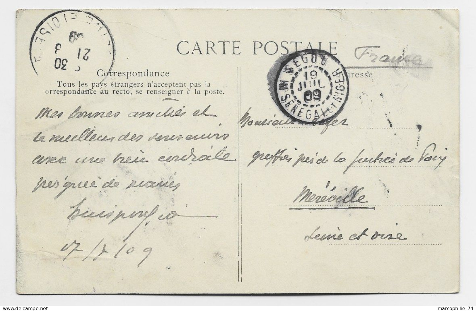 HT SENEGAL ET NIGER 10C FAIDHERBE SEGOU 19 JUIL 1909 HT SENEGAL ET NIGER AU RECTO CARTE BAMAKO - Storia Postale