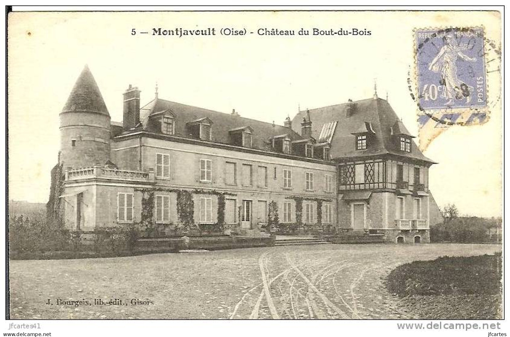 60 - MONTJAVOULT - Château Du Bout Du Bois - Montjavoult