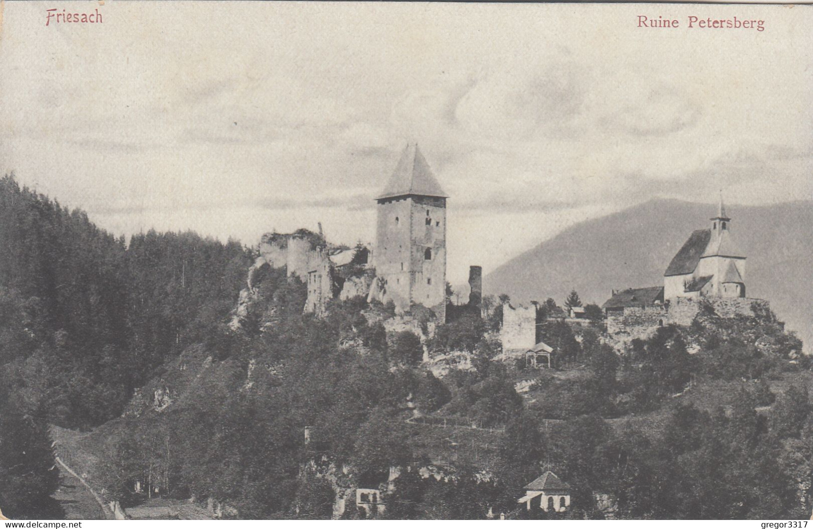 D4362) FRIESACH - Ruine Petersberg - ALT ! 1907 - Friesach