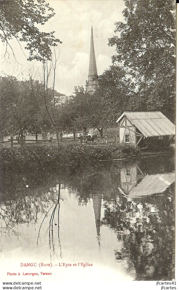 27 - DANGU - L'Epte Et L'Eglise - Dangu