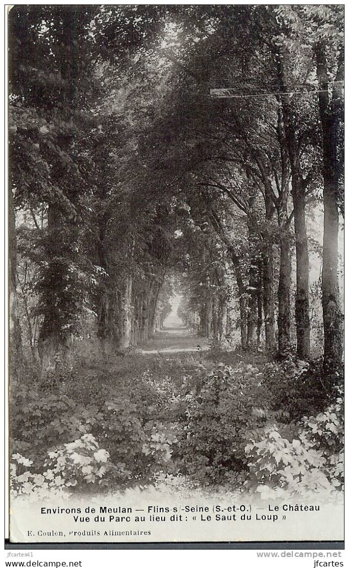 78 - FLINS-S-SEINE - Environs De Meulan - Le Château - Vue Du Parc Au Lieu Dit : " Le Saut Du Loup " - Flins Sur Seine