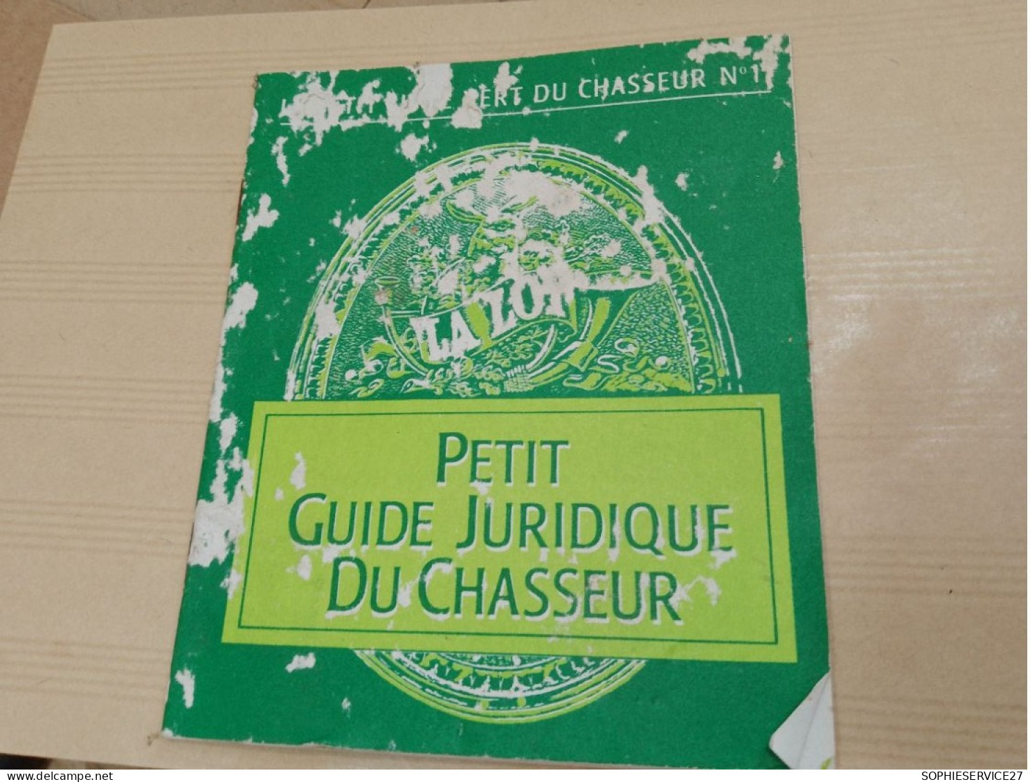 464 //  PETIT GUIDE JURIDIQUE DU CHASSEUR  40 PAGES - Chasse/Pêche