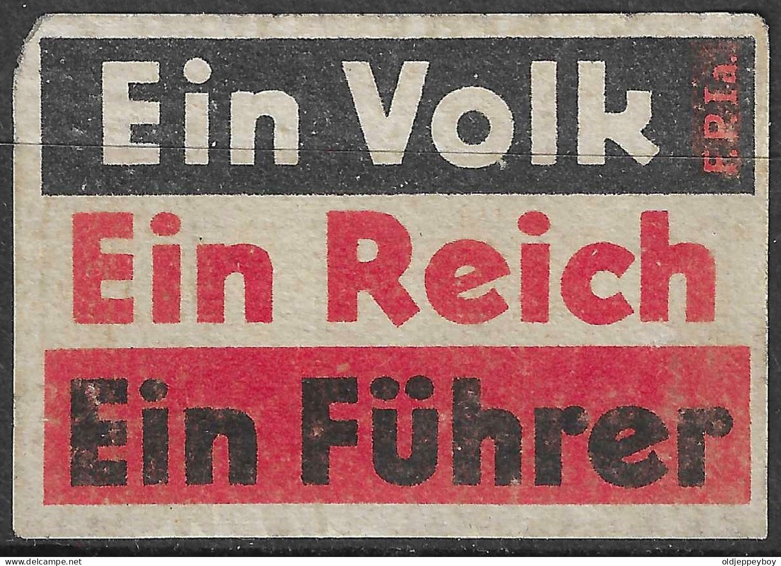 DEUTSCHE REICH  MATCHBOX LABEL EIN VOLK EIN REICH EIN FUHRER     5  X 3.5 CM  EXTRA RARE - Boites D'allumettes - Etiquettes