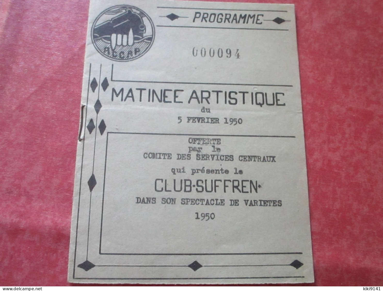 CLUB SUFFREN - Matinée Artistique Offerte Par Le Comité Des Services Centraux De La S.N.C.F. (programme 4 Pages) - Chemin De Fer