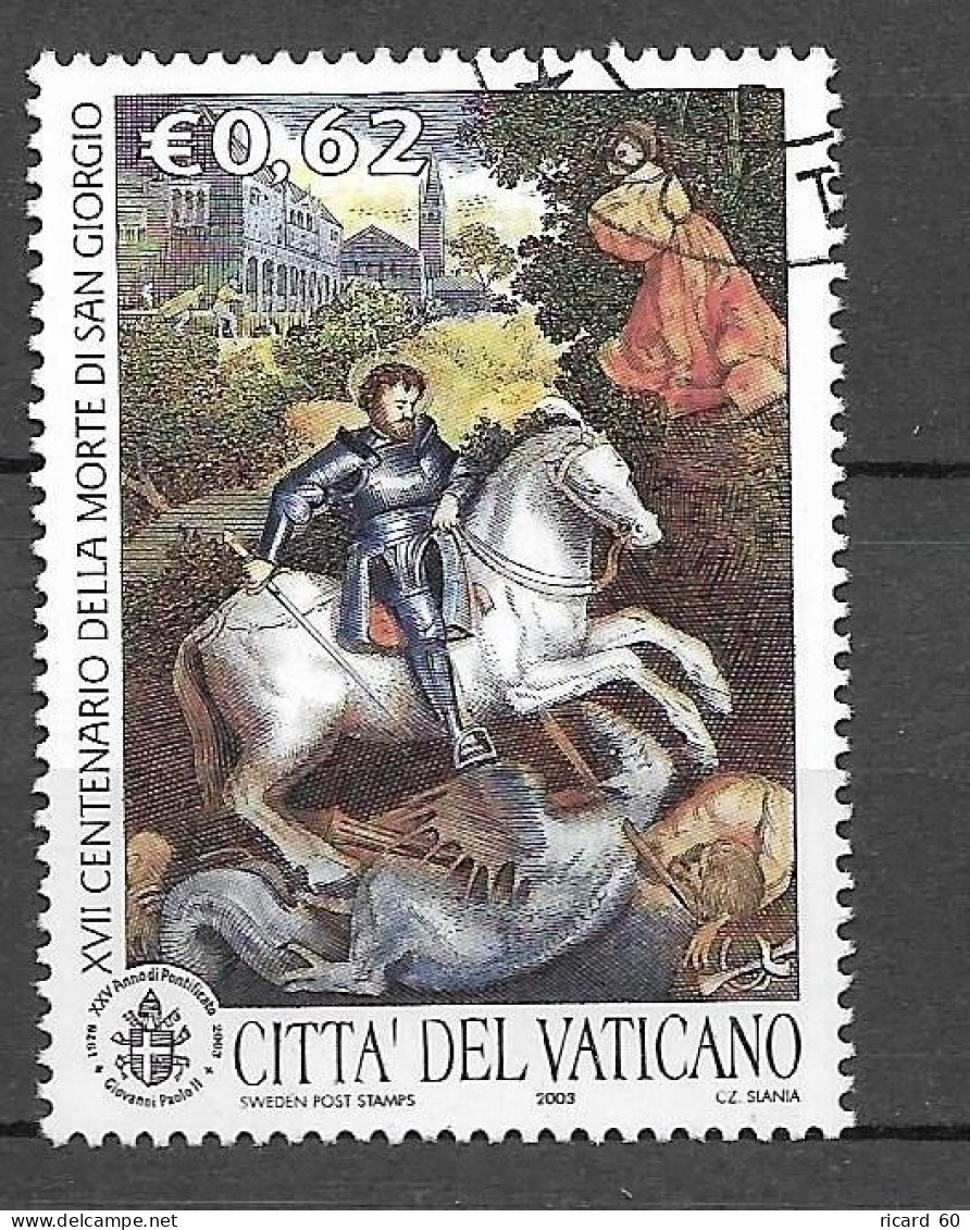 Timbres Oblitérés Du Vatican 2003, N°1313 YT, Peintures: Anniversaire De La Mort De St Georges, 1700 Ans - Usados