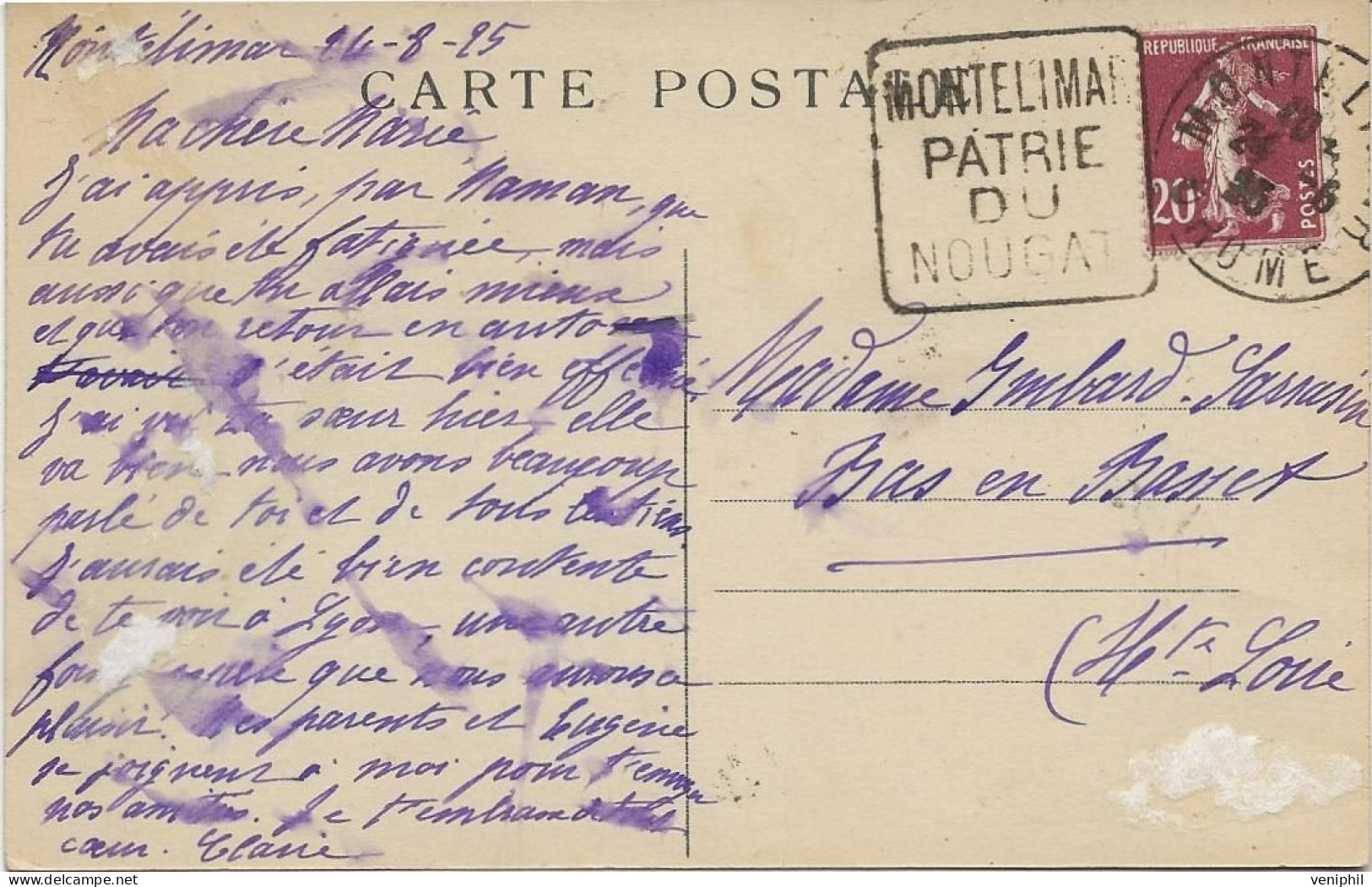 OBLITERATION DAGUIN SUR CARTE " MONTELIMAR PATRIE DU NOUGAT " CAD MONTELIMAR  1925 - Mechanical Postmarks (Other)