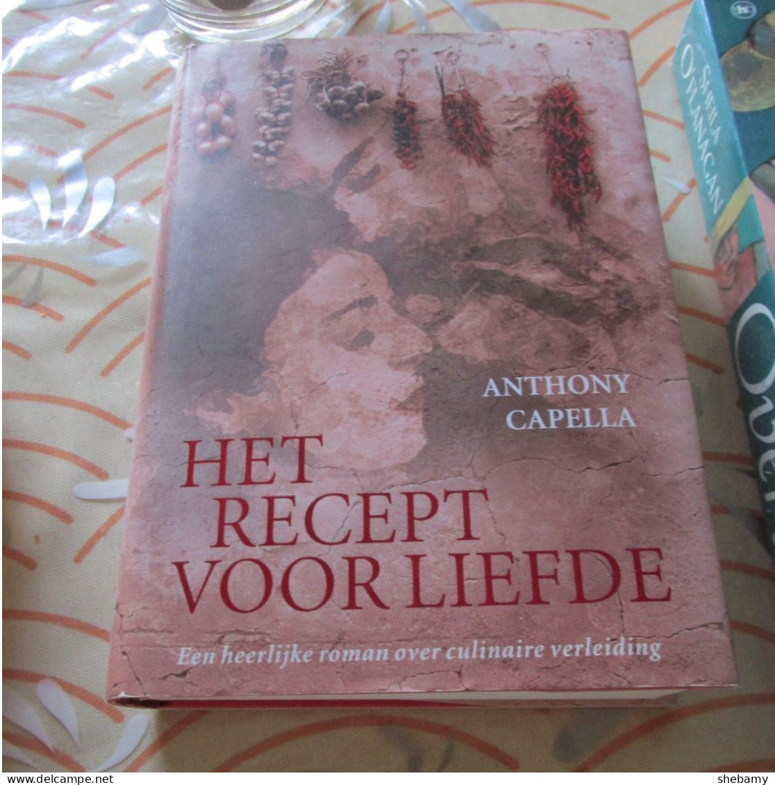 Het Recept Voor Liefde - Autres & Non Classés