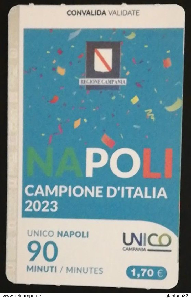 Biglietto ANM Napoli Campioni D’Italia 2022/2023 NUOVO (85) Come Foto Tiratura Limitata - Europe