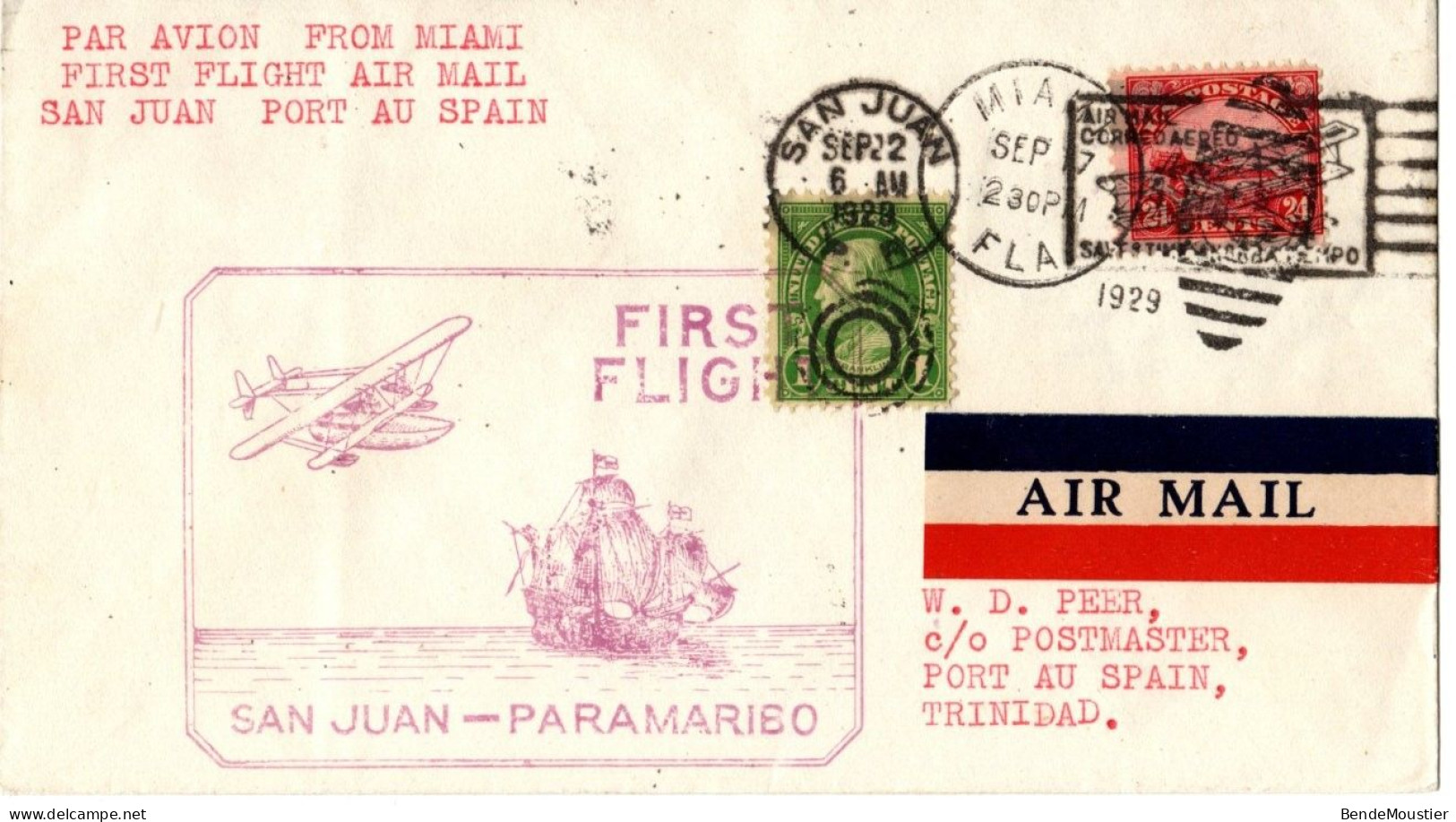 (R1) USA SCOTT # C 6 & # 658 - First Flight San Juan Paramaribo - Port Au Spain Trinidad - Miami - Numeral Cancel 1929. - 1c. 1918-1940 Covers