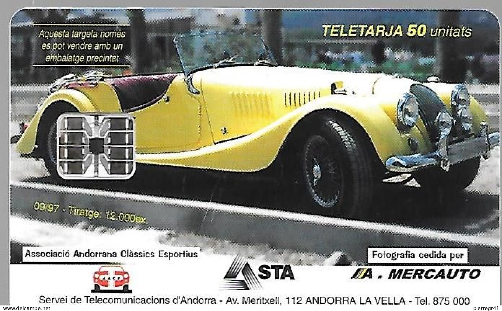 CARTE-PUCE-ANDORRE-50U-AND78-SC7-09/97-FERRARI -12000Ex-Utilisé-TBE - Andorra