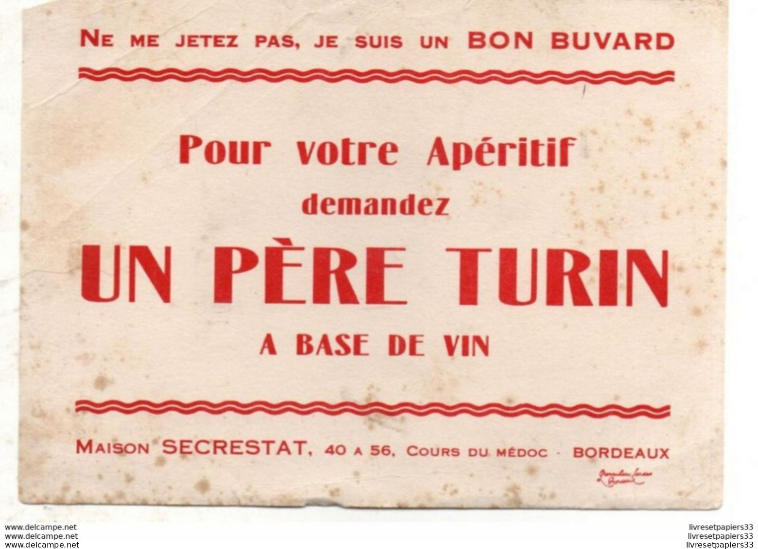 Buvard  "Apéritif UN PERE TURIN" - Drank & Bier