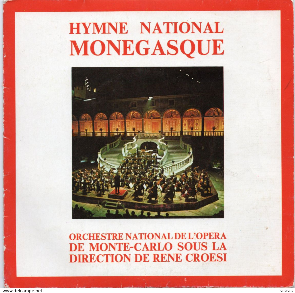 DISQUE VINYL 45 T HYMNE NATIONAL DE MONACO PAR L'ORCHESTRE DE L'OPERA DE MONTE CARLO SOUS LA DIRECTION DE RENE CROESI - World Music