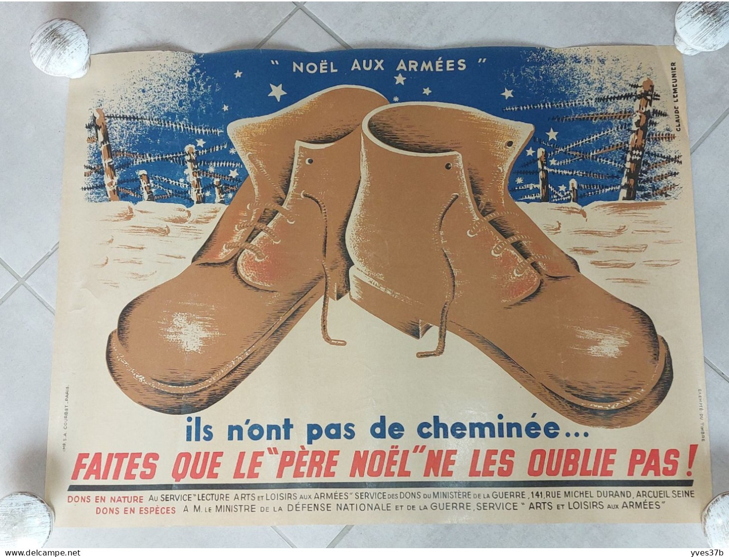 Affiche "Noël Aux Armées" 1940 Signé Lemeunier- 53x40 - TTB - Plakate