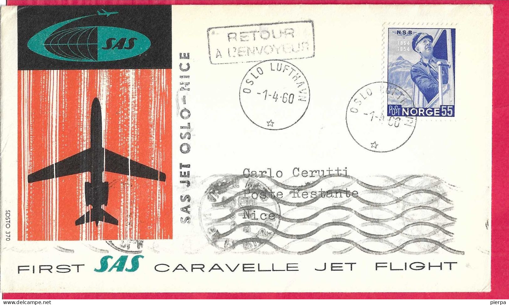 NORGE - FIRST CARAVELLE FLIGHT - SAS - FROM OSLO TO NICE *1.4.60* ON OFFICIAL COVER - Covers & Documents