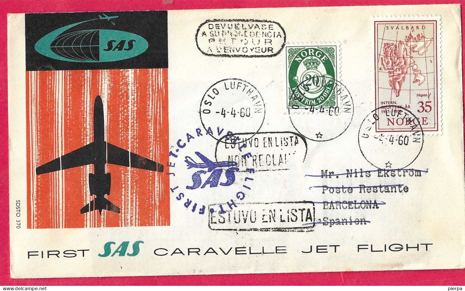 NORGE - FIRST CARAVELLE FLIGHT - SAS - FROM OSLO TO BARCELONA *4.4.60* ON OFFICIAL COVER - Cartas & Documentos