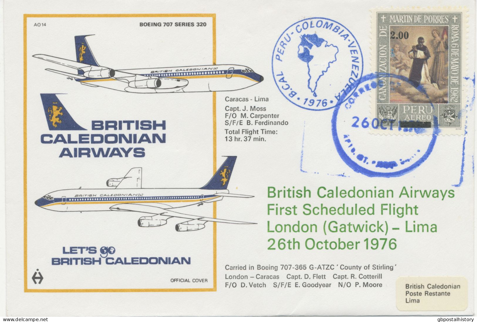 GB 1976 First Flight British Caledonian Airways (BCAL - Existed From 1970 To 1988) With Boeing 707-365 LONDON - LIMA - Cartas & Documentos