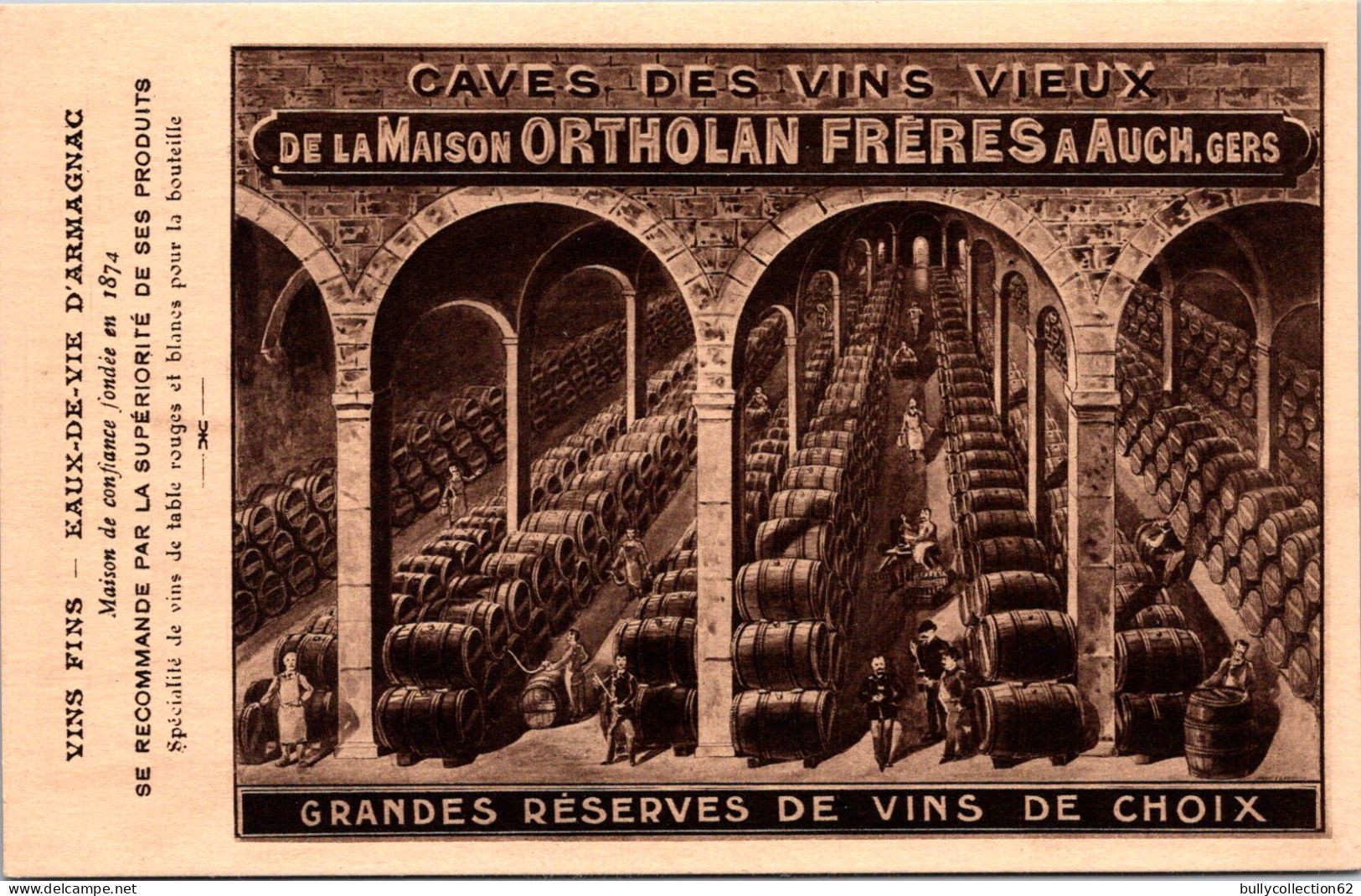 CPA - SELECTION -  AUCH  -  Caves Des Vins Vieux De La Maison ORTHOLAN FRERES . Grandes Réserves De Vins De Choix. - Auch