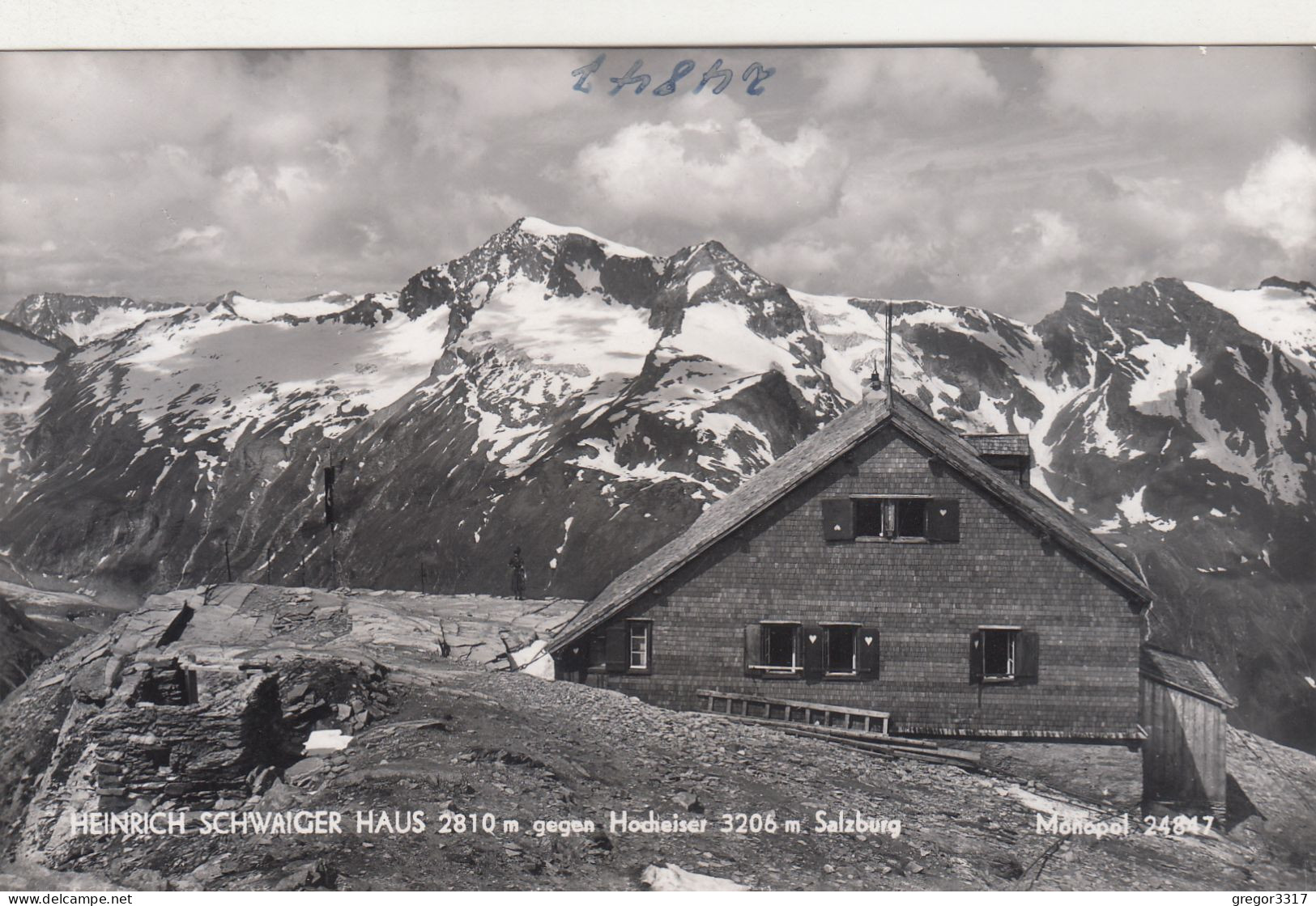 D4540) HEINRICH SCHWAIGER HAUS 2810 M Gegen HOCHEISER 3206m - Salzburg Kaprun Alte FOTO AK - Kaprun