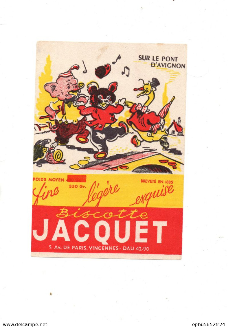 Buvard  Biscottes Jacquet Paris Fines , Légère , Exquise  " Sur Le Pont D'Avignon  " - Zwieback