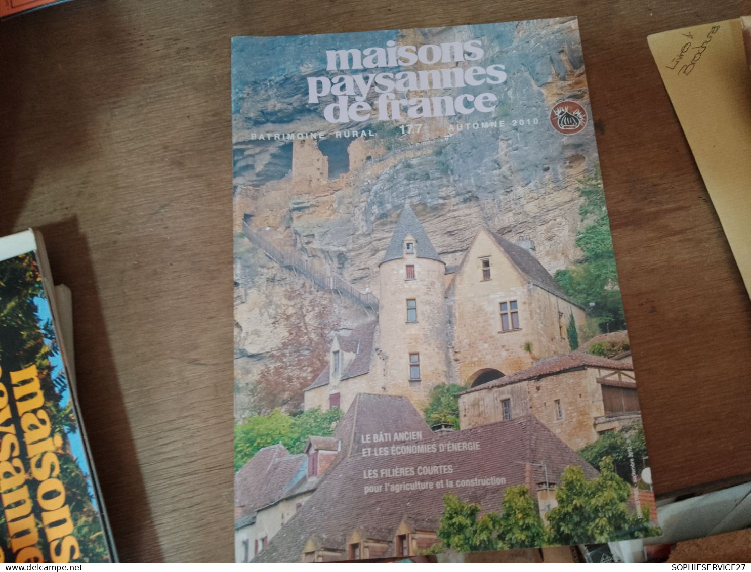 132 //  MAISONS PAYSANNES DE FRANCE / 2010  /  LE BATI ANCIEN ET LES ECONOMIES D'ENERGIE / LES FILIERES COURTES.... - Haus & Dekor