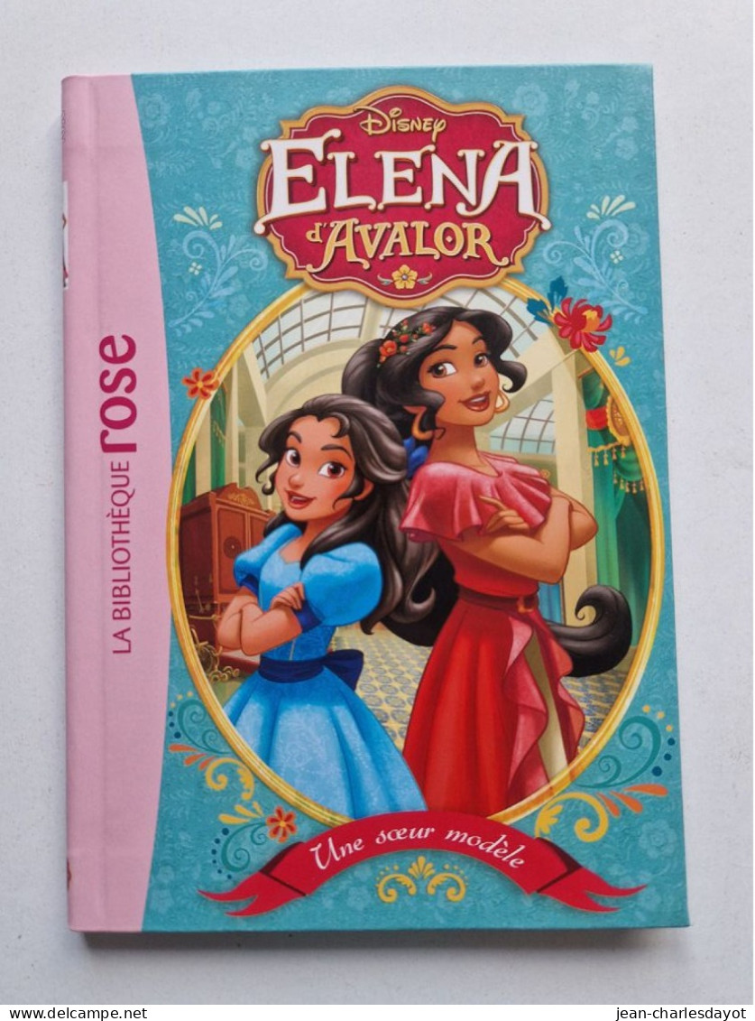 Livre Bibliothèque Rose Elena D'Avalor Numéro 1 / 6-8 Ans - Bibliothèque Rose