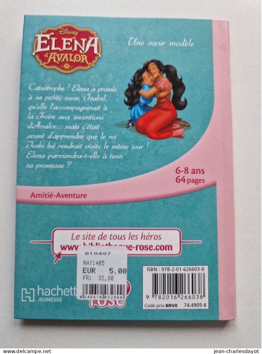 Livre Bibliothèque Rose Elena D'Avalor Numéro 1 / 6-8 Ans - Bibliothèque Rose