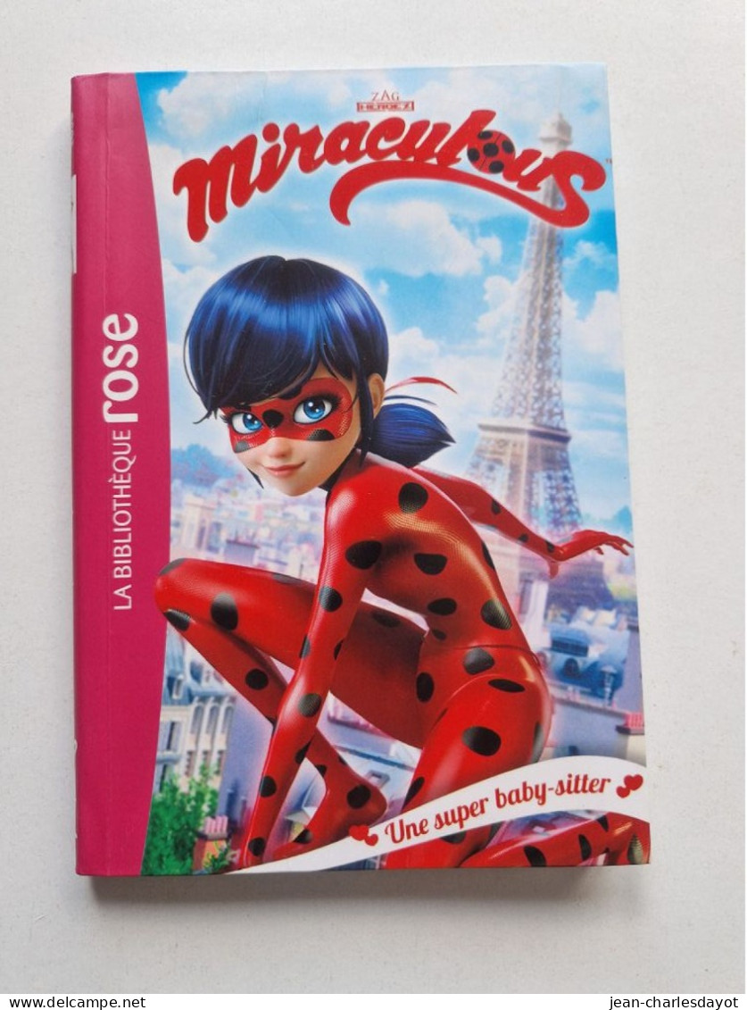 Livre Bibliothèque Rose Miraculous Numéro 1 / 8-10 Ans - Bibliotheque Rose