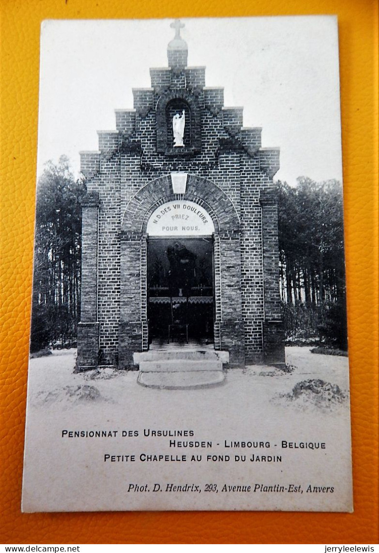 HEUSDEN  Pensionnat Des Ursulines  - Petite Chapelle Au Fond Du Jardin - Heusden-Zolder