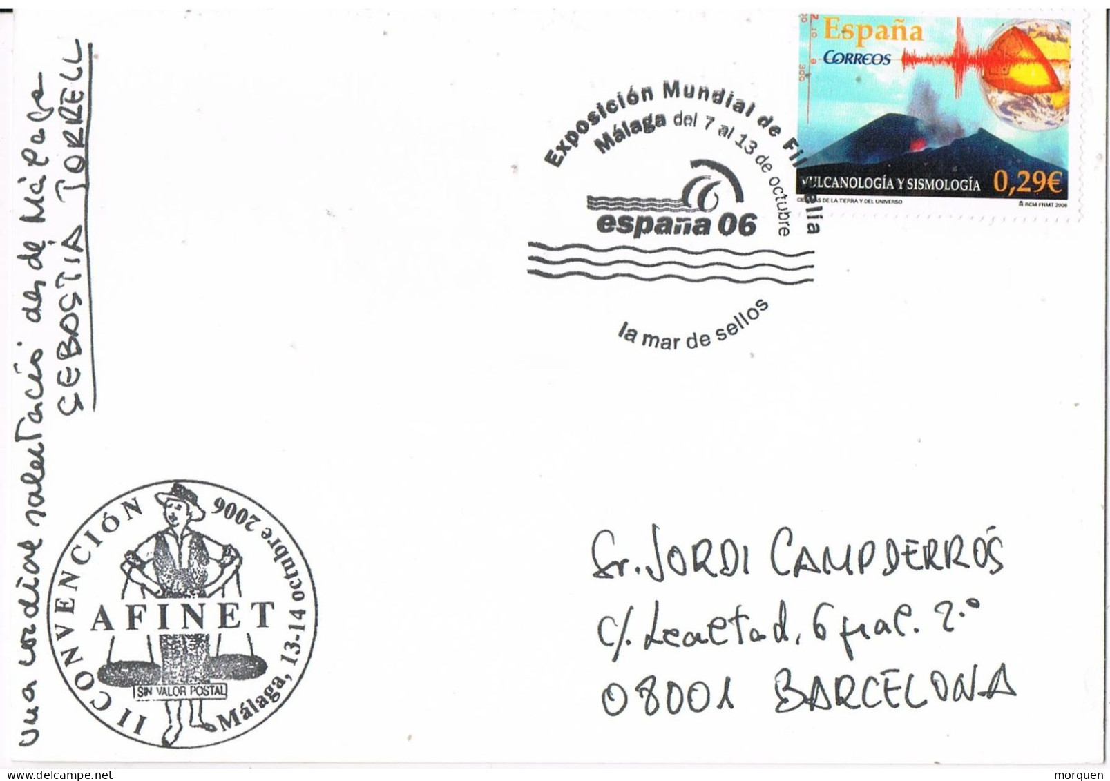 51681. Tarjeta MALAGA 2006. Exposicion Mundial Filatelia. Tarjeta AFINET - Cartas & Documentos