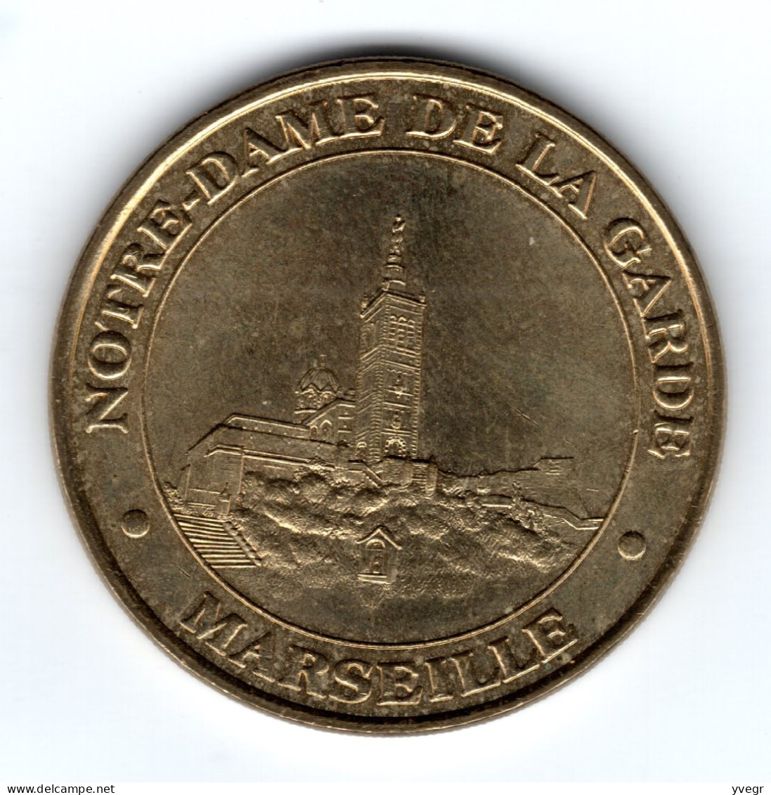 Jeton - Médaille Touristique De La Monnaie De Paris (13) MARSEILLE N-D De La Garde N°1 De 1998 Cote 68 € - Non-datés