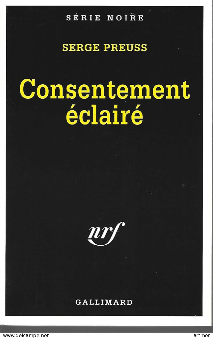 SERIE NOIRE N° 2524 - EO 1998- PREUSS - CONSENTEMENT ECLAIRE - Série Noire