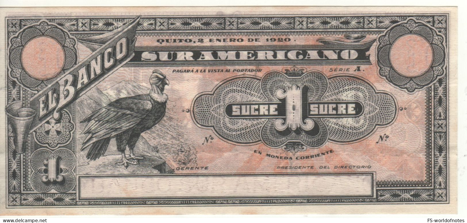 Ecuador 1 Sucre  PS251r    El Banco Suramericano    (dated 02.01.1920   COndor + Colimbus's Fleet At Back ) - Ecuador