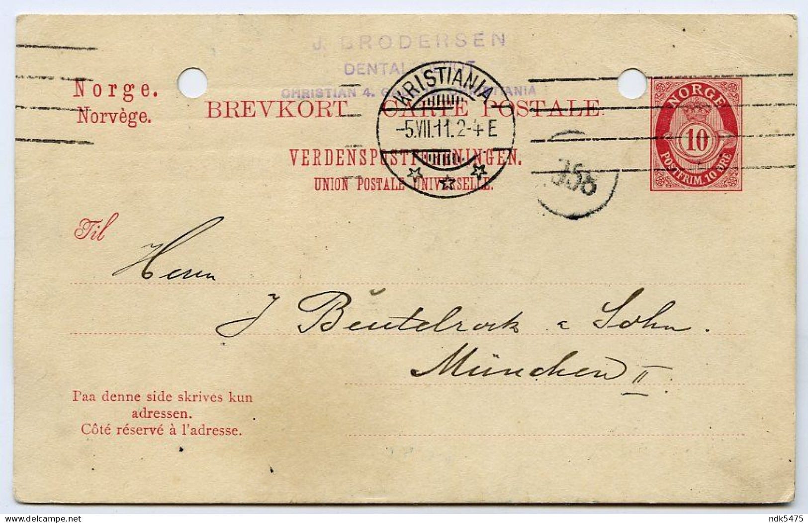 NORWAY : KRISTIANIA, POSTAL STATIONERY, 1911 : DENTAL DEPOT / DENTISTRY / J. BRODERSEN, GADE / MUNCHEN - Entiers Postaux