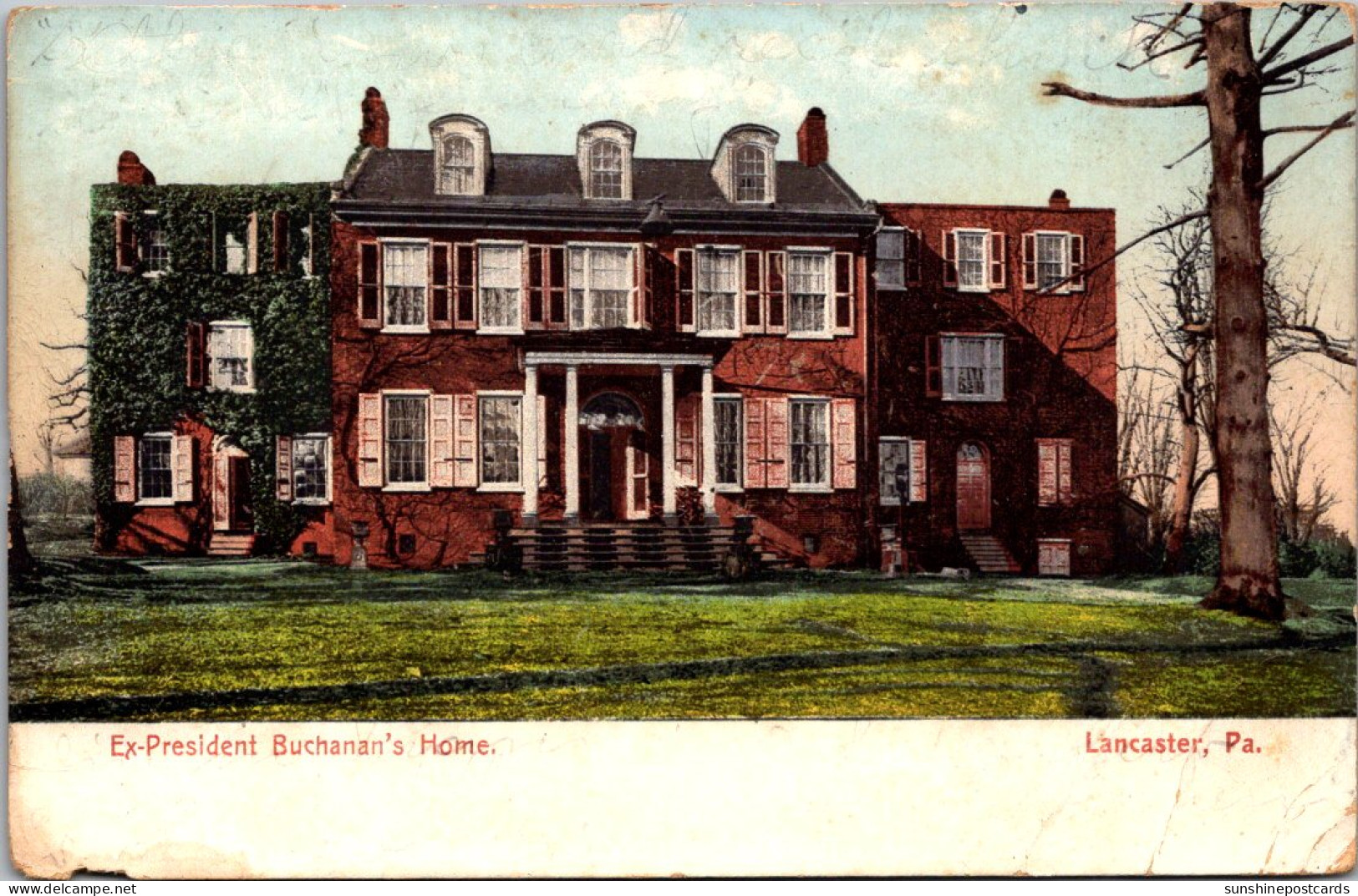 Pennsylvania Lancaster Ex-Presient Buchanan's Home 1907 - Lancaster