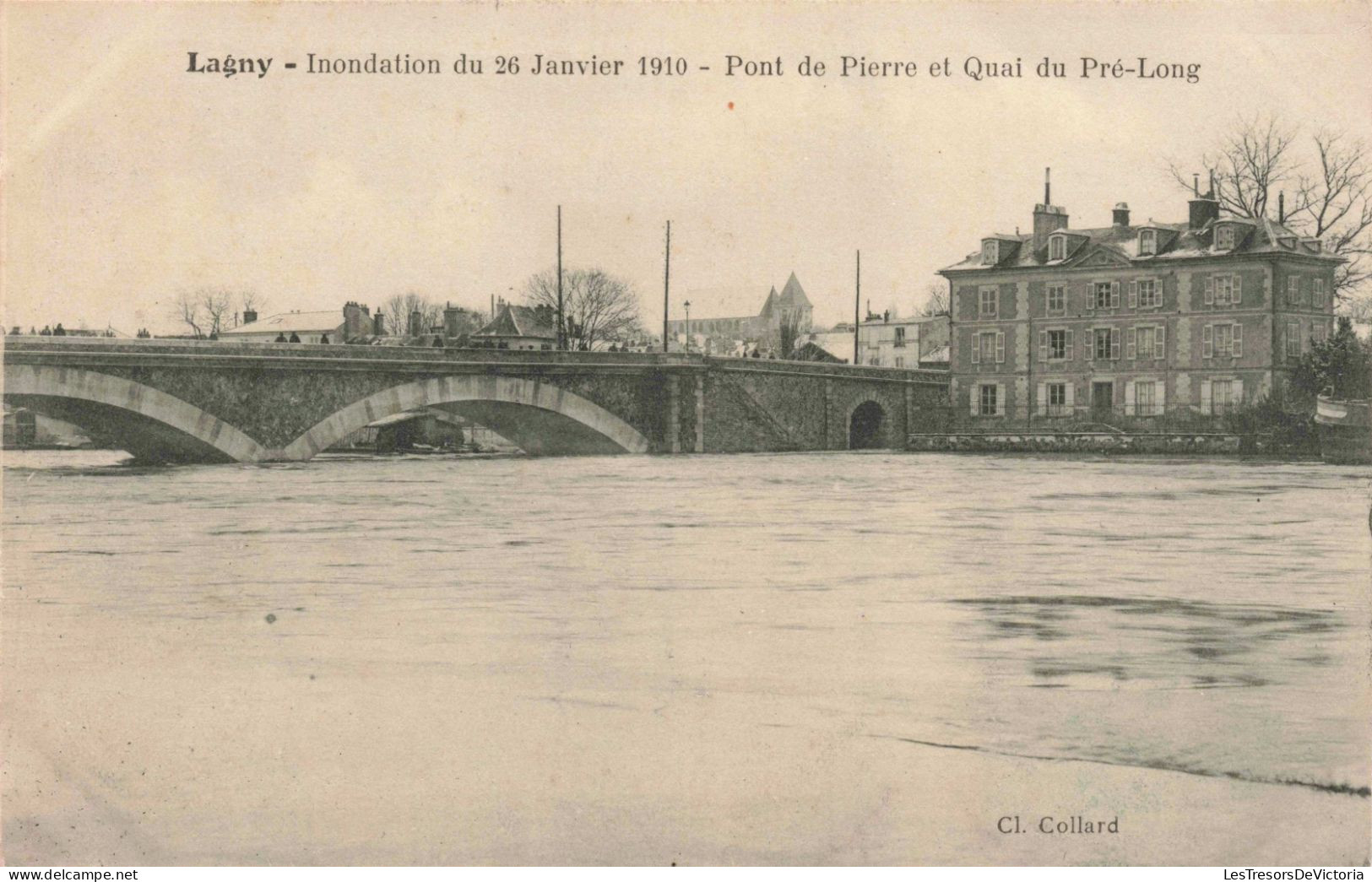 FRANCE - Lagny  - Inondation - Pont De Pierre - Quai Du Pré-long  -  Carte Postale Ancienne - Torcy