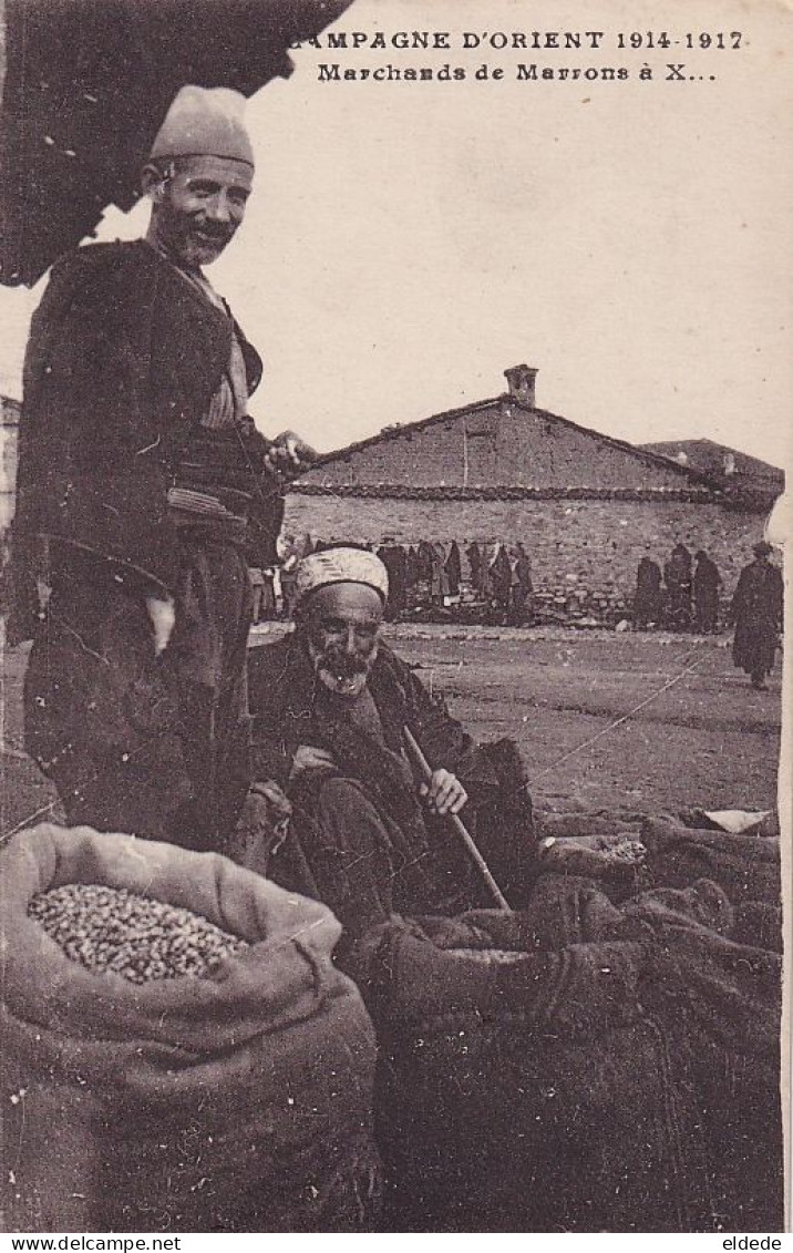 Chestnut Seller In Greece WWI Marchand De Chataignes - Marchands