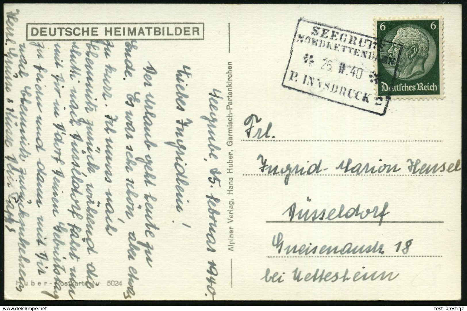 SEEGRUBE/ NORDKETTENBAHN/ **/ P.INNSBRUCK 2 1940 (25.2.) Weiterverwendeter, Ehem. österr. Ra.4 = PSt.II Auf 6 Pf. Hinden - Sin Clasificación