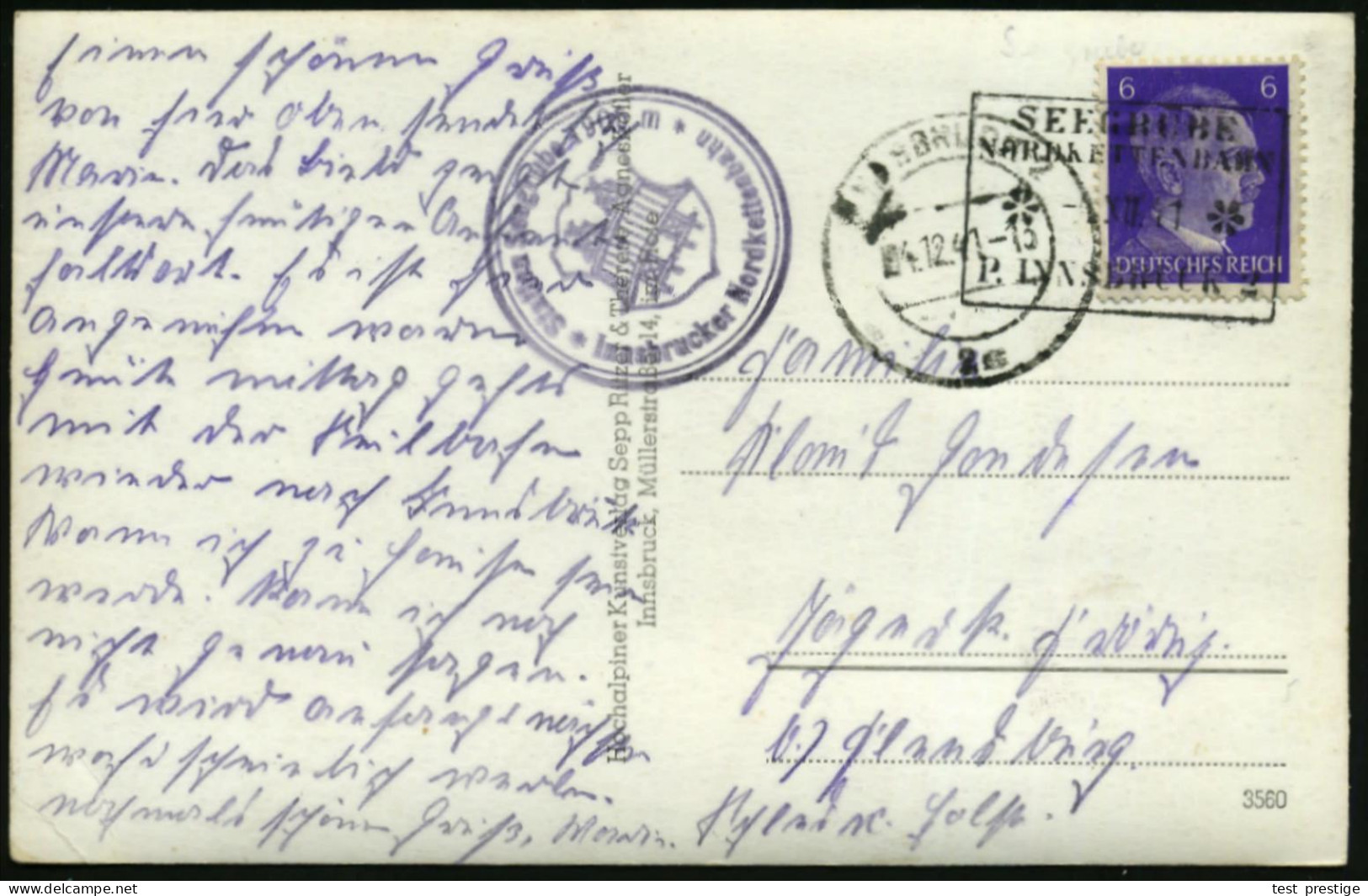 SEEGRUBE/ NORDKETTENBAHN/ **/ P.INNSBRUCK 2 1943 (4.12.) Nachverwendeter, Ehem. österrer. Ra.4 = PSt.II = Haus-postamt S - Non Classés